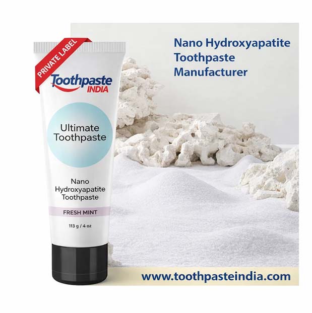 Nano Hydroxyapatite Toothpaste Manufacturer in India – Private Label Nano HA Toothpaste by Toothpaste India