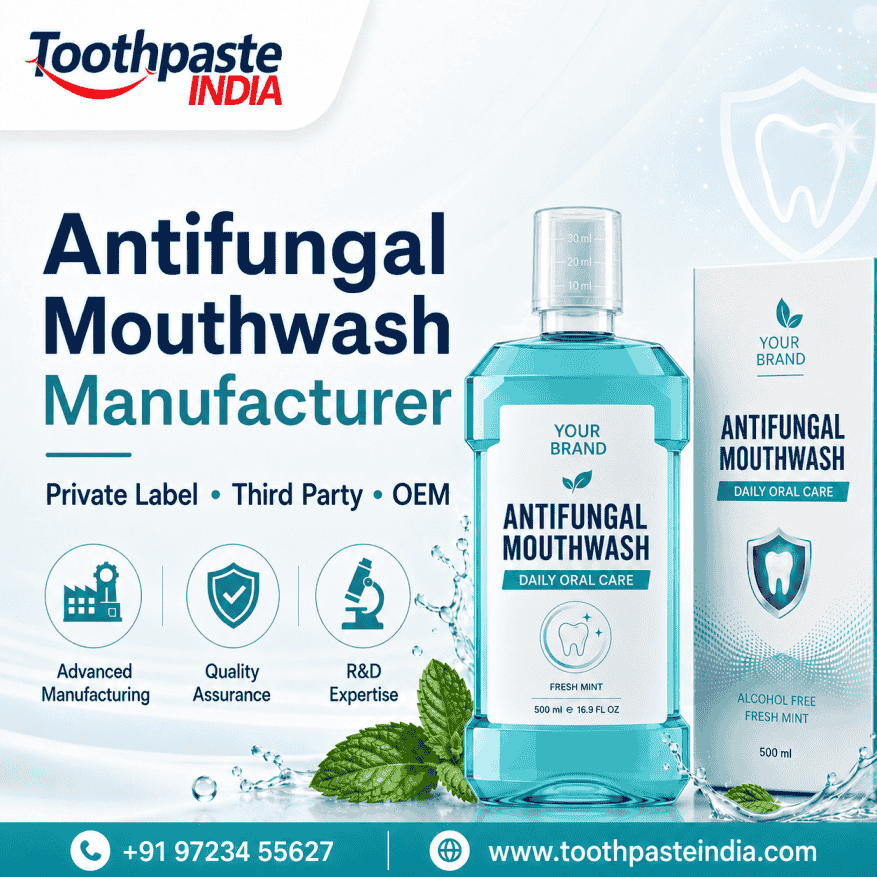 Antifungal mouthwash manufacturer by Toothpaste India with private label, third party and OEM oral care manufacturing solutions