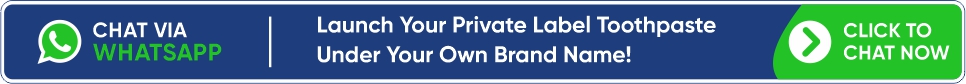 Launch Your Private Label Toothpaste Under Your Own Brand Name!