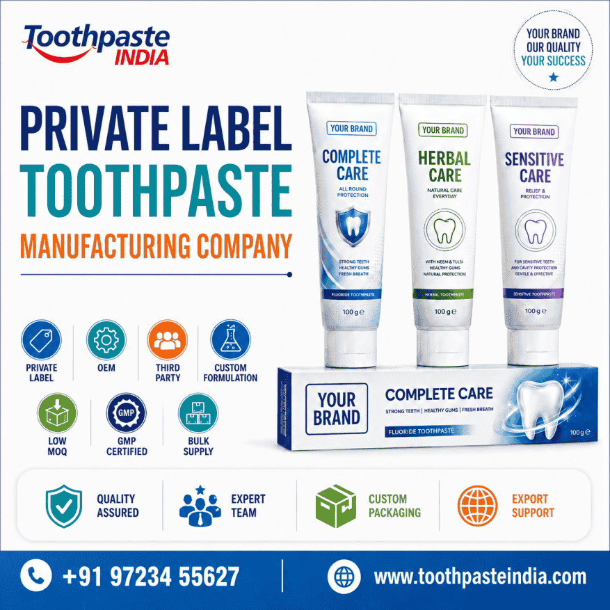 Private label toothpaste manufacturing company by Toothpaste India with custom toothpaste tubes, OEM, third party manufacturing, low MOQ, and bulk supply support.
