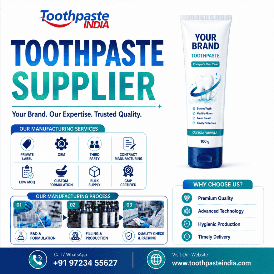 Toothpaste supplier by Toothpaste India with private label, OEM, third party, custom formulation, GMP-certified, and bulk supply services