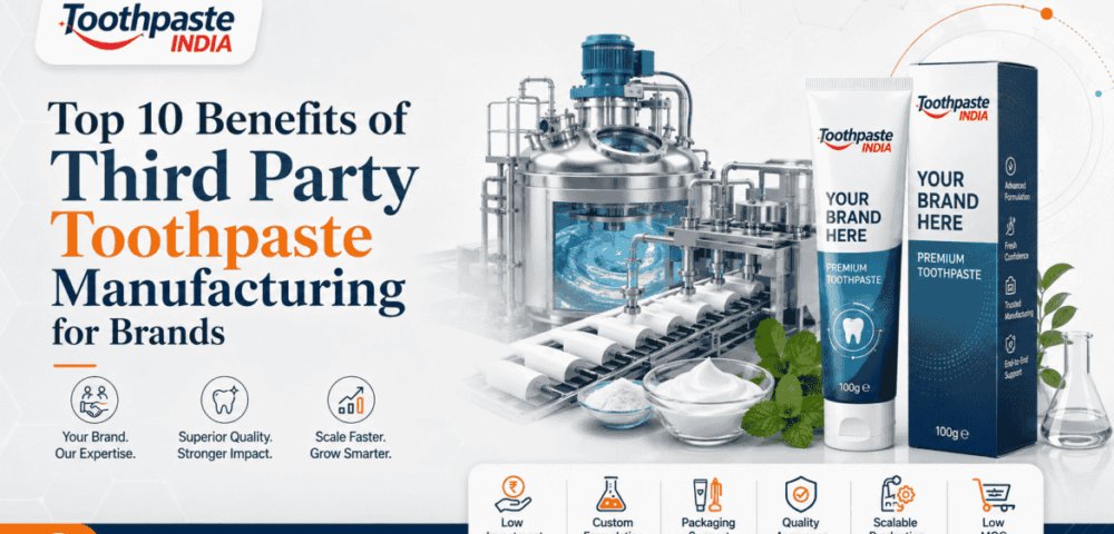 Benefits of third party toothpaste manufacturing for brands with formulation tube filling packaging and production support