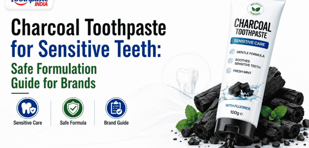 Charcoal toothpaste for sensitive teeth safe formulation guide by Toothpaste India