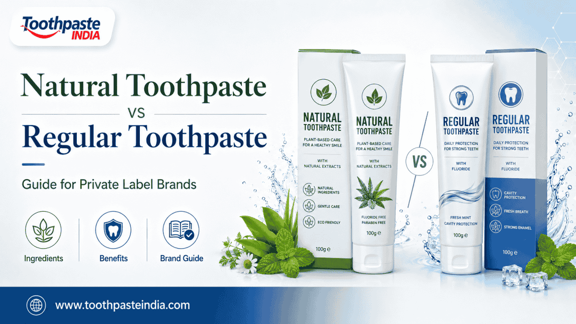 Natural toothpaste vs regular toothpaste comparison showing herbal ingredients, fluoride toothpaste and daily oral care benefits.