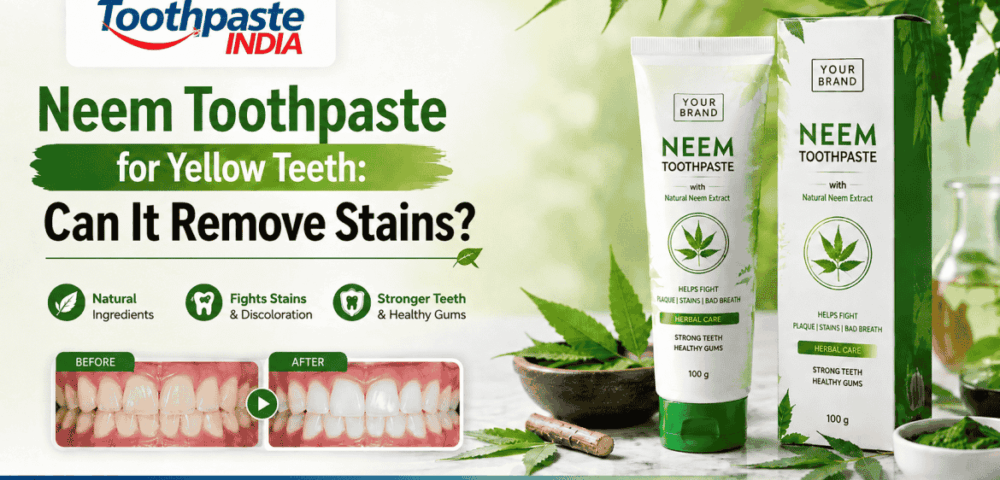 Neem Toothpaste for Yellow Teeth blog image showing herbal neem toothpaste for surface stains, tooth stains, plaque, and natural oral care.