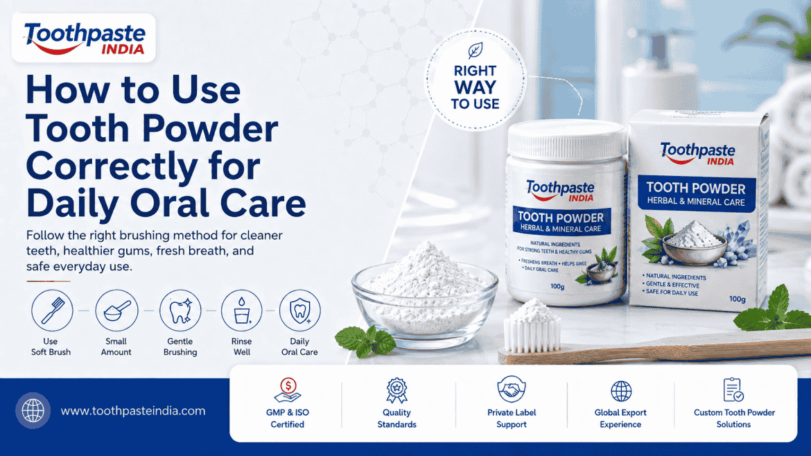 Informational oral care banner showing how to use tooth powder correctly for daily oral care with tooth powder jar, box, bowl of powder, toothbrush, and step-by-step usage icons.