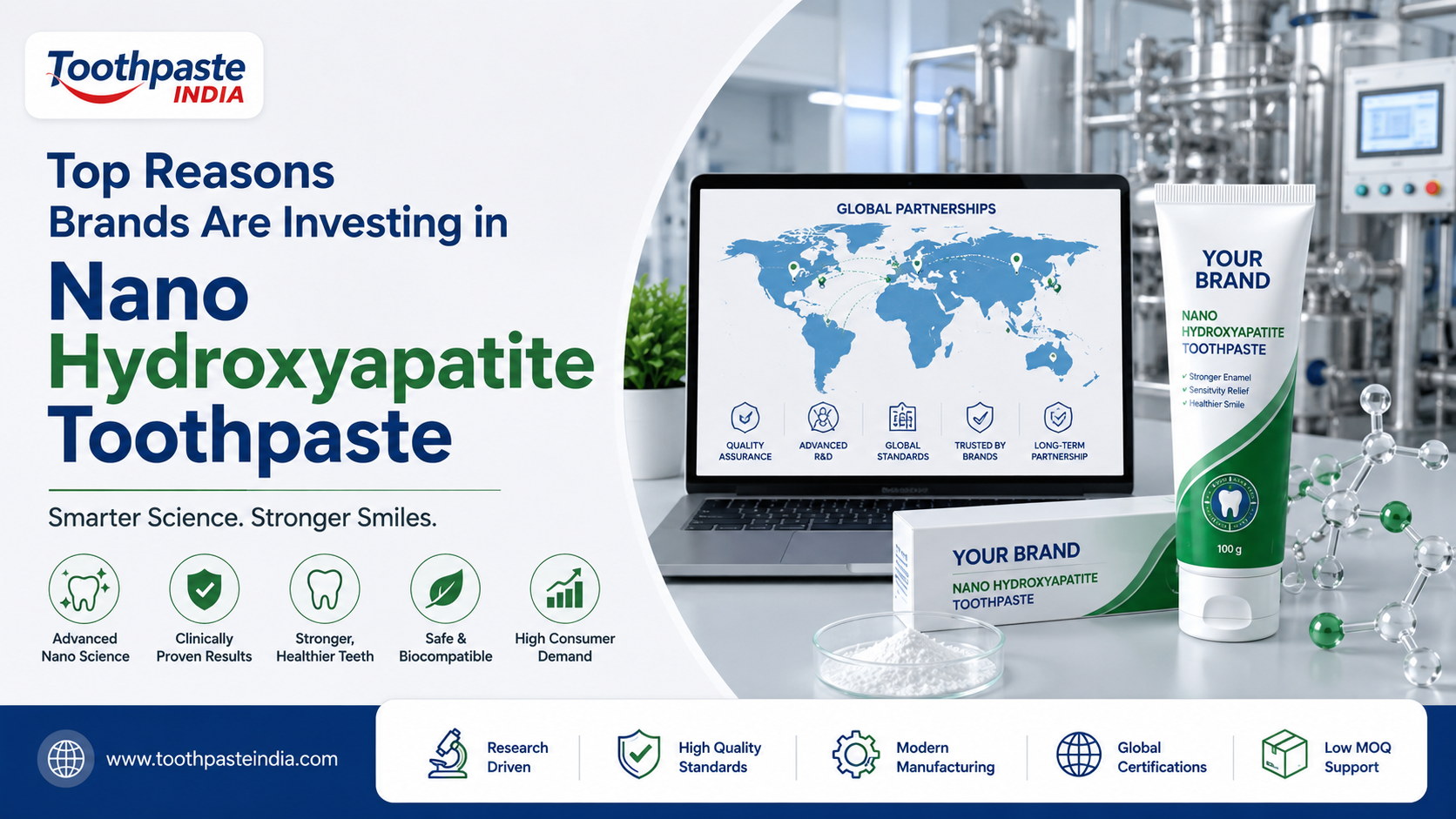 Top Reasons Brands Are Investing in Nano Hydroxyapatite Toothpaste infographic featuring branded toothpaste tube, advanced manufacturing, global partnerships, and enamel protection benefits.