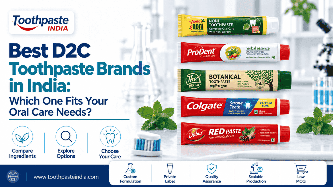 D2C toothpaste brands in India comparison banner with Apollo Noni, PRODENT, The Herbal Botanical, Colgate and Dabur tubes.