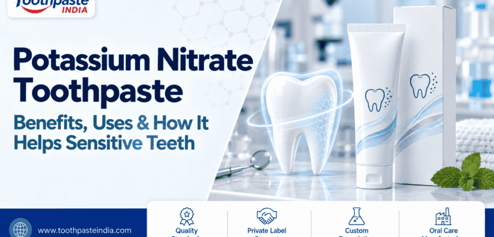 Potassium nitrate toothpaste for sensitive teeth with the Toothpaste India logo and oral care manufacturing