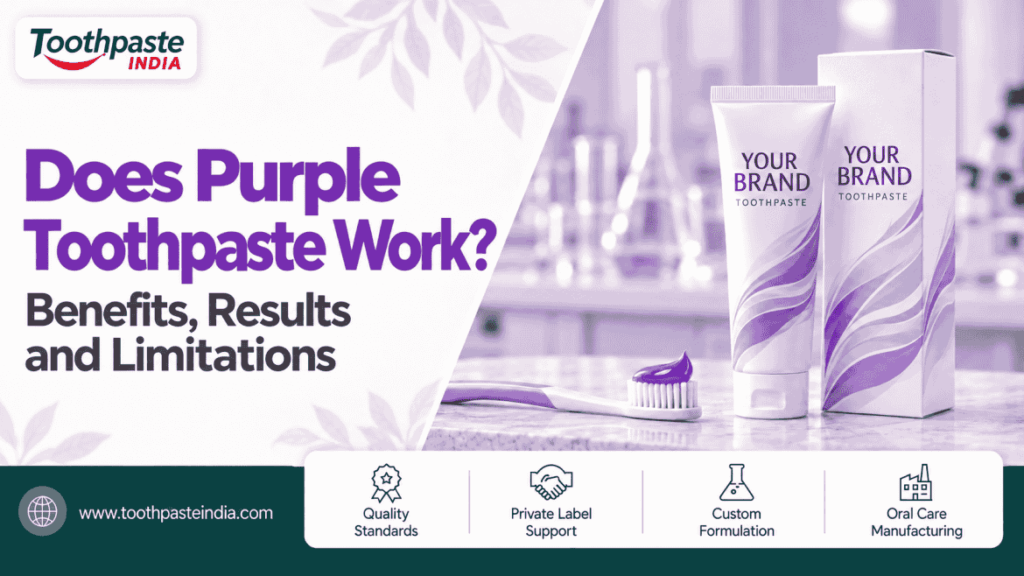 Does Purple Toothpaste Work? Benefits, Results and Limitations